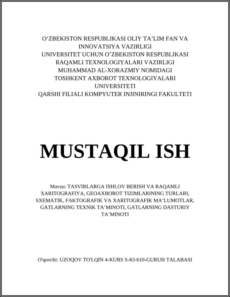 TASVIRLARGA ISHLOV BERISH VA RAQAMLI XARITOGRAFIYA