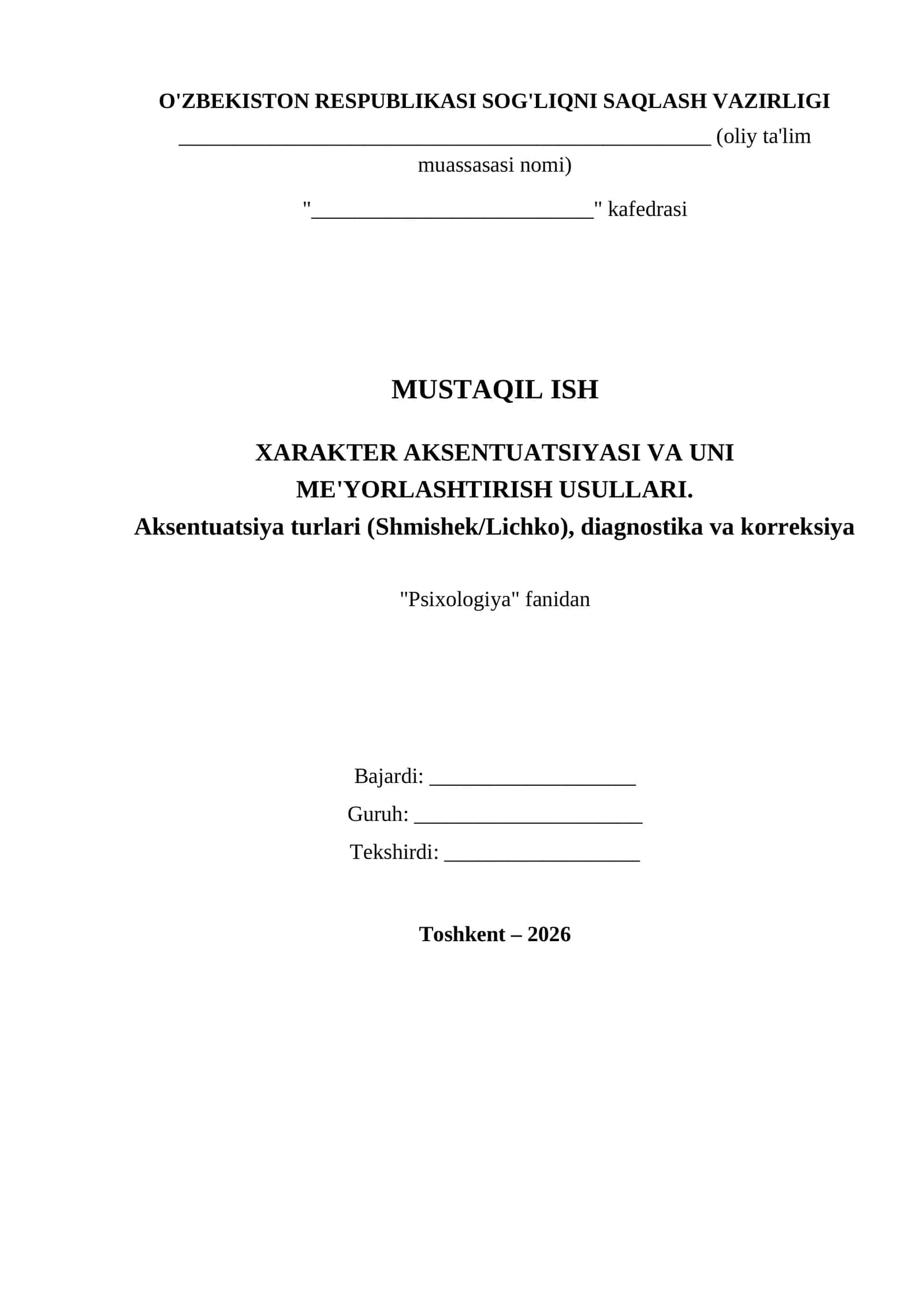 XARAKTER AKSENTUATSIYASI VA UNI ME'YORLASHTIRISH USULLARI