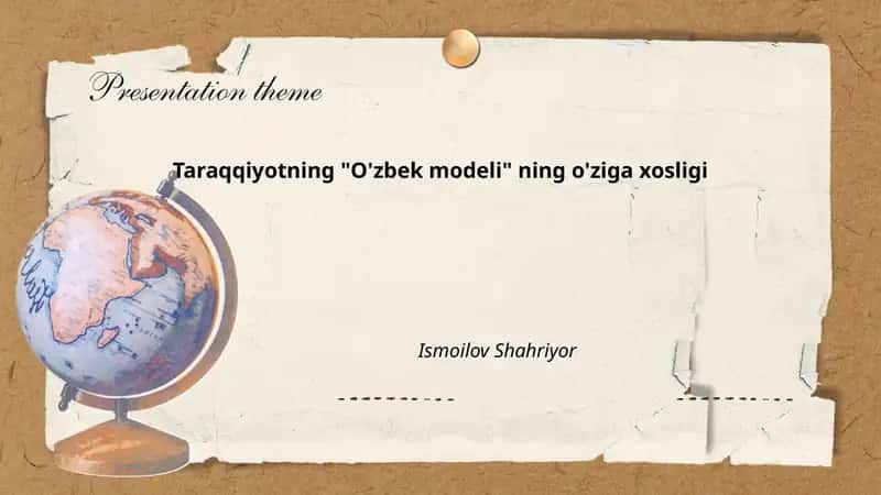 Taraqqiyotning "O'zbek modeli" ning o'ziga xosligi