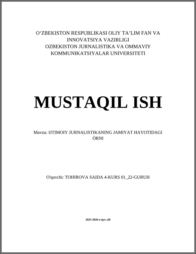 IJTIMOIY JURNALISTIKANING JAMIYAT HAYOTIDAGI ÒRNI