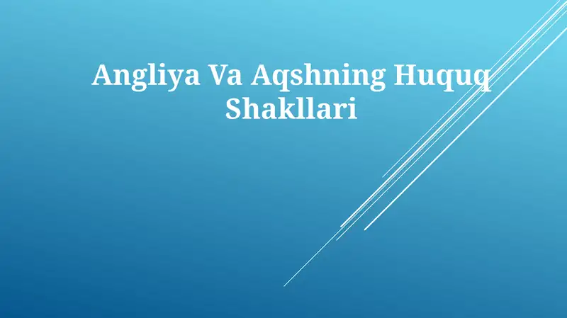 Angliya Va AqshningHuquqShakllari
