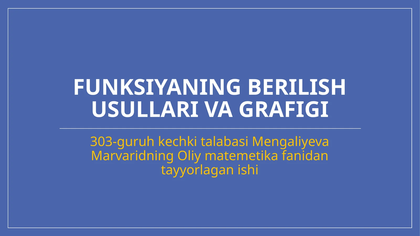 funksiyaning berilish usullari