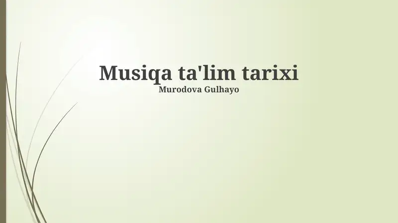 Musiqa ta'lim tarixi