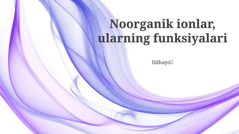 Noorganik ionlar, ularning funksiyalari