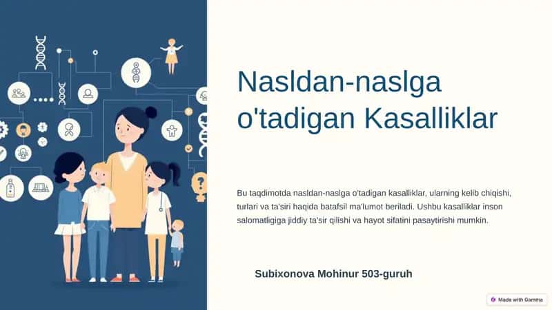 Nasldan-naslga o‘tadigan kasalliklar