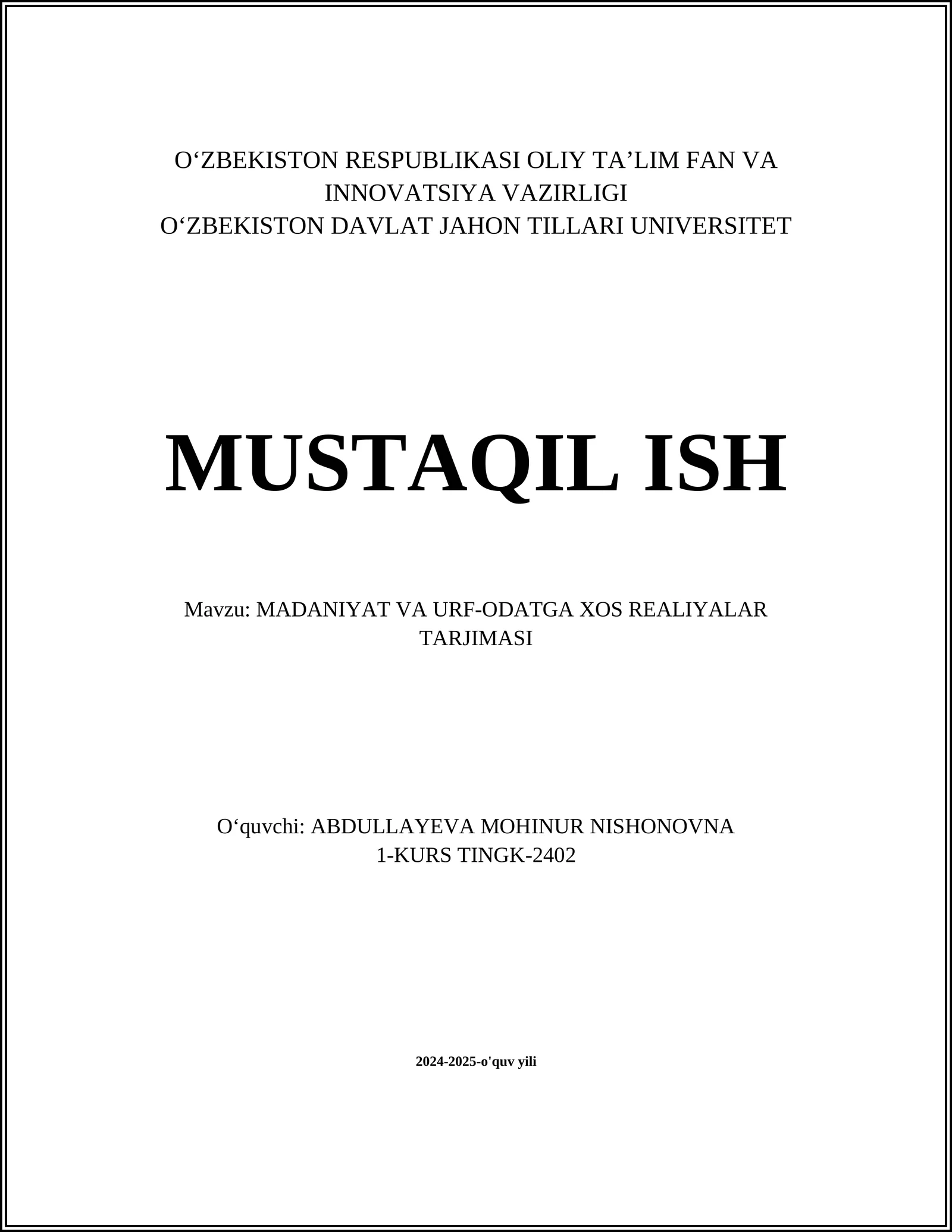 MADANIYAT VA URF-ODATGA XOS REALIYALAR TARJIMASI