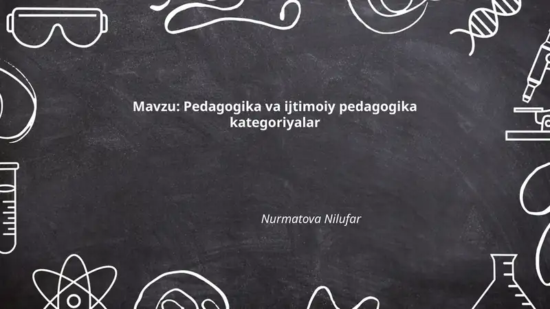 Pedagogika va ijtimoiy pedagogika kategoriyalar