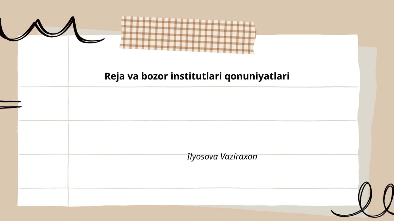 Reja va bozor institutlari qonuniyatlari