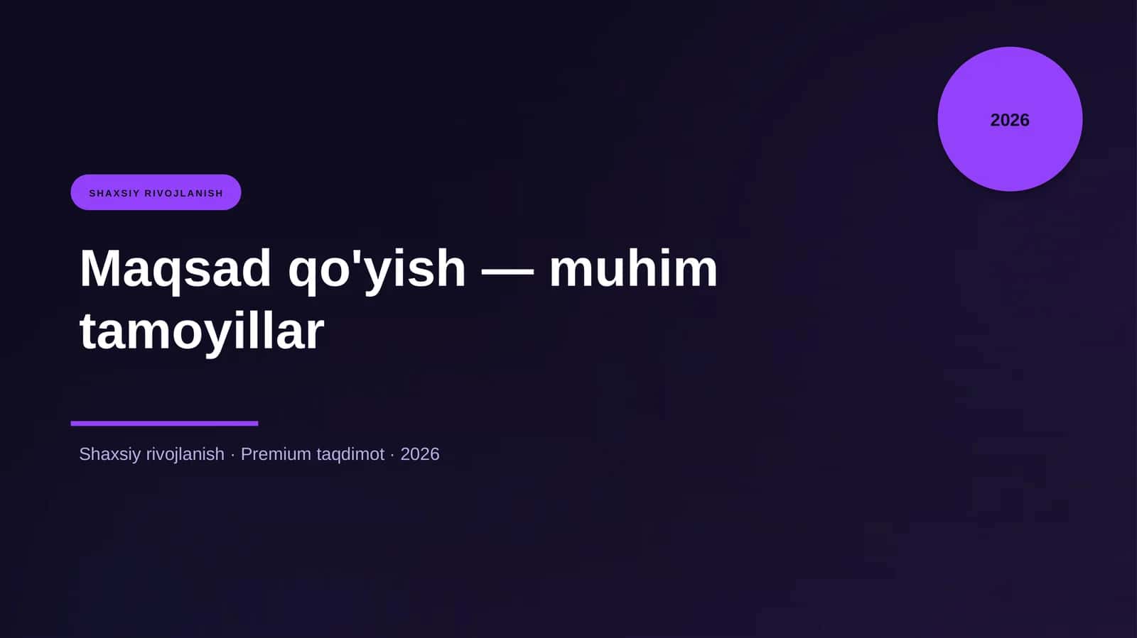 Maqsad qo'yish — muhim tamoyillar