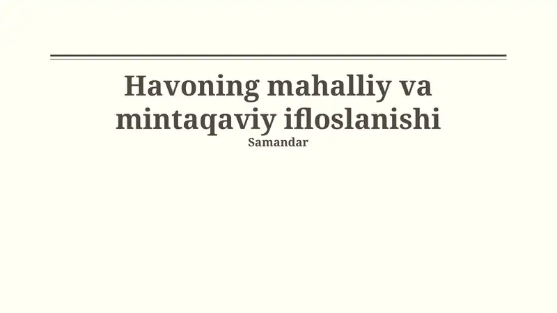 Havoning mahalliy va mintaqaviy ifloslanishi