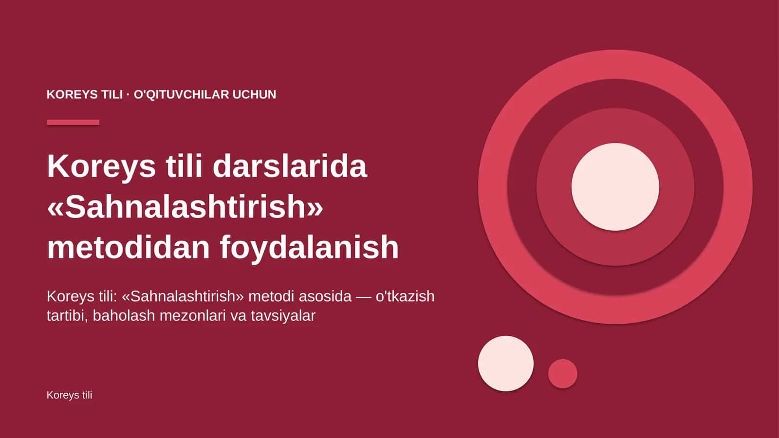 koreys tili darslarida sahnalashtirish metodidan foydalanish 6587