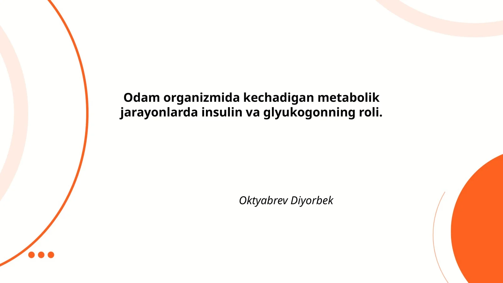 Insulin va Glyukogonning Metabolik Jarayonlardagi Roli