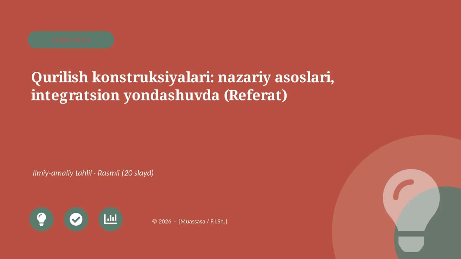 Qurilish konstruksiyalari: nazariy asoslari, integratsion yondashuvda (Referat)
