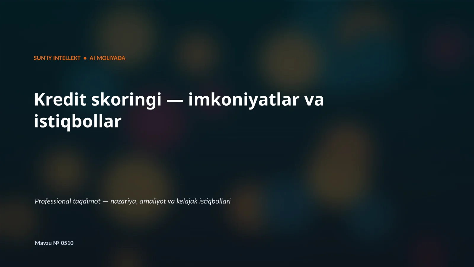 SUN'IY INTELLEKT • AI MOLIYADA