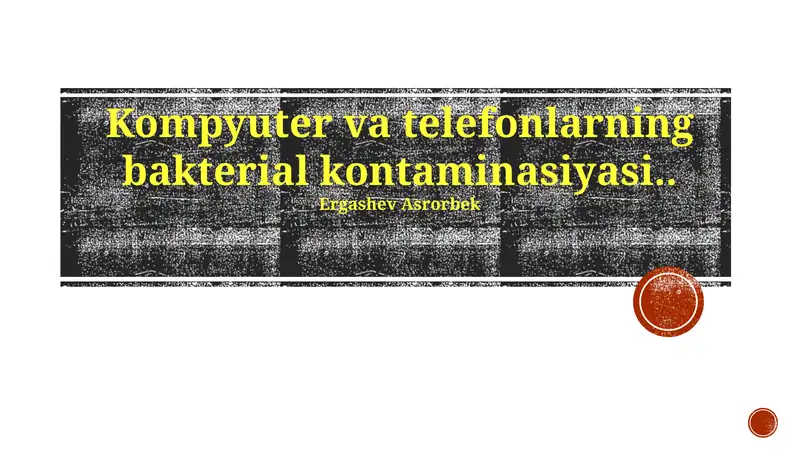 Kompyuter va telefonlarning bakterial kontaminasiyasi