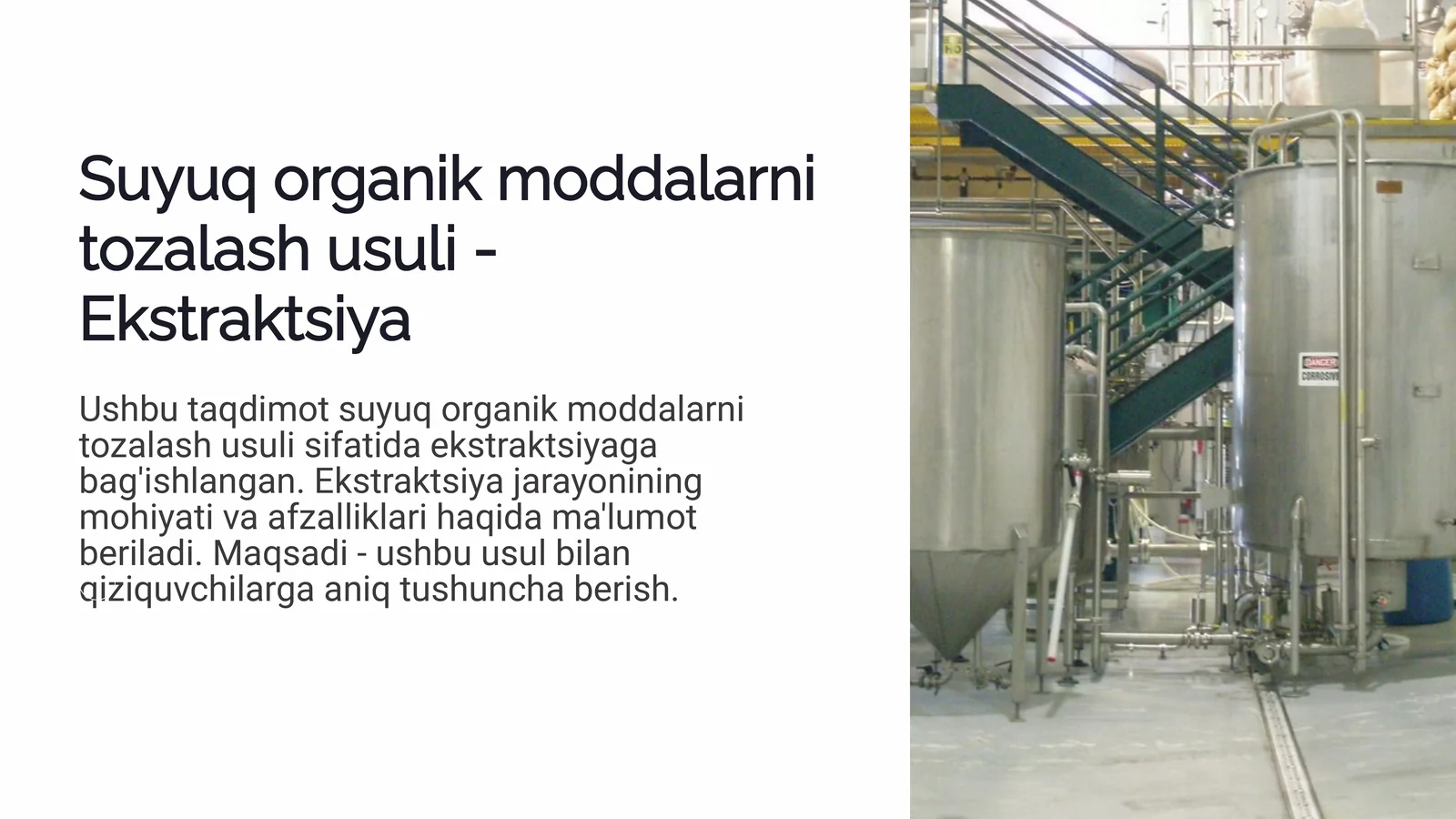 Suyuq organik moddalarni tozalash usuli - Ekstraktsiya