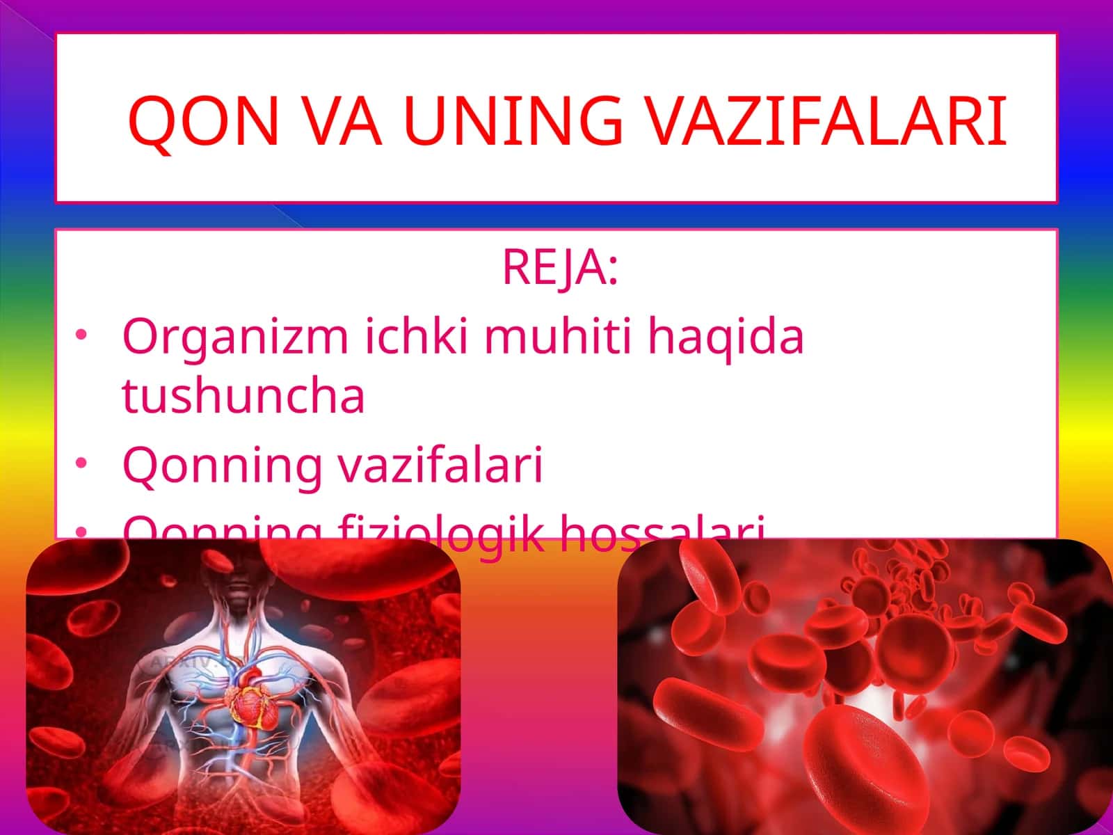 Qon va uning vazifalari