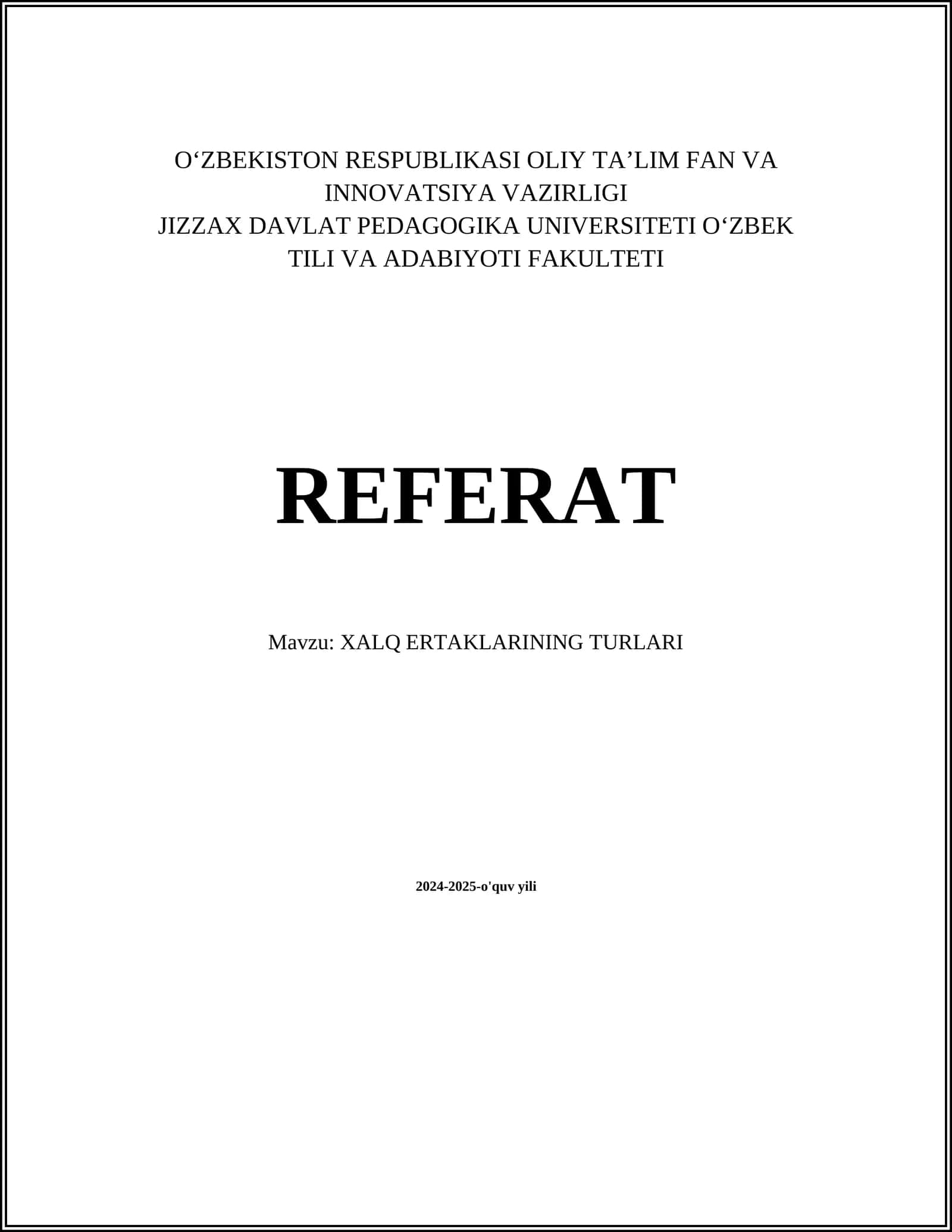 XALQ ERTAKLARINING TURLARI