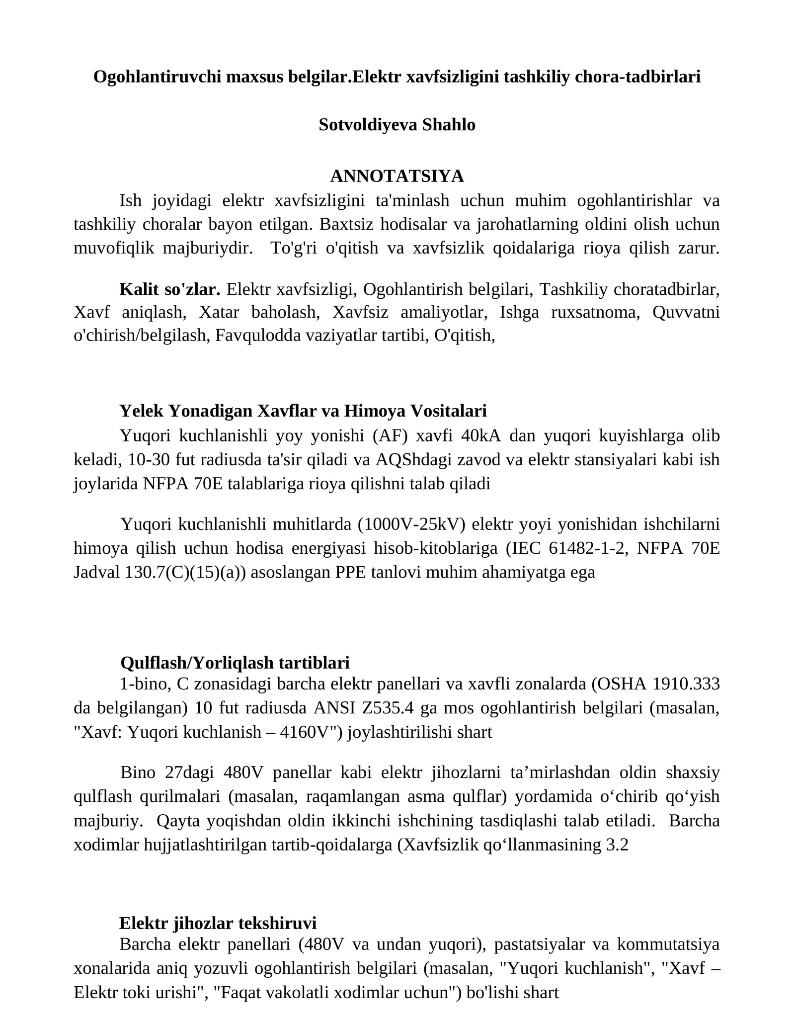 Ogohlantiruvchi maxsus belgilar.Elektr xavfsizligini tashkiliy chora-tadbirlari