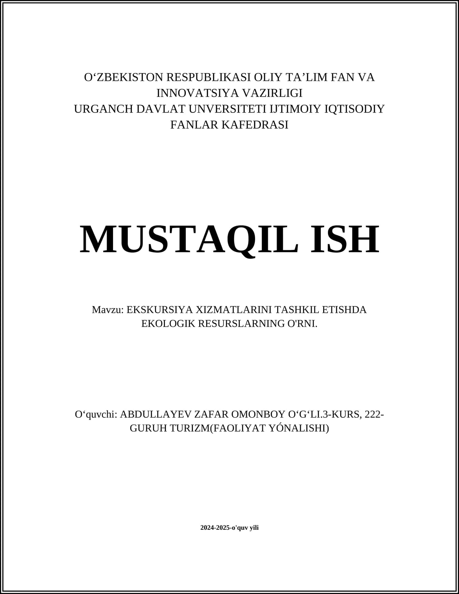 EKSKURSIYA XIZMATLARINI TASHKIL ETISHDA EKOLOGIK RESURSLARNING O'RNI