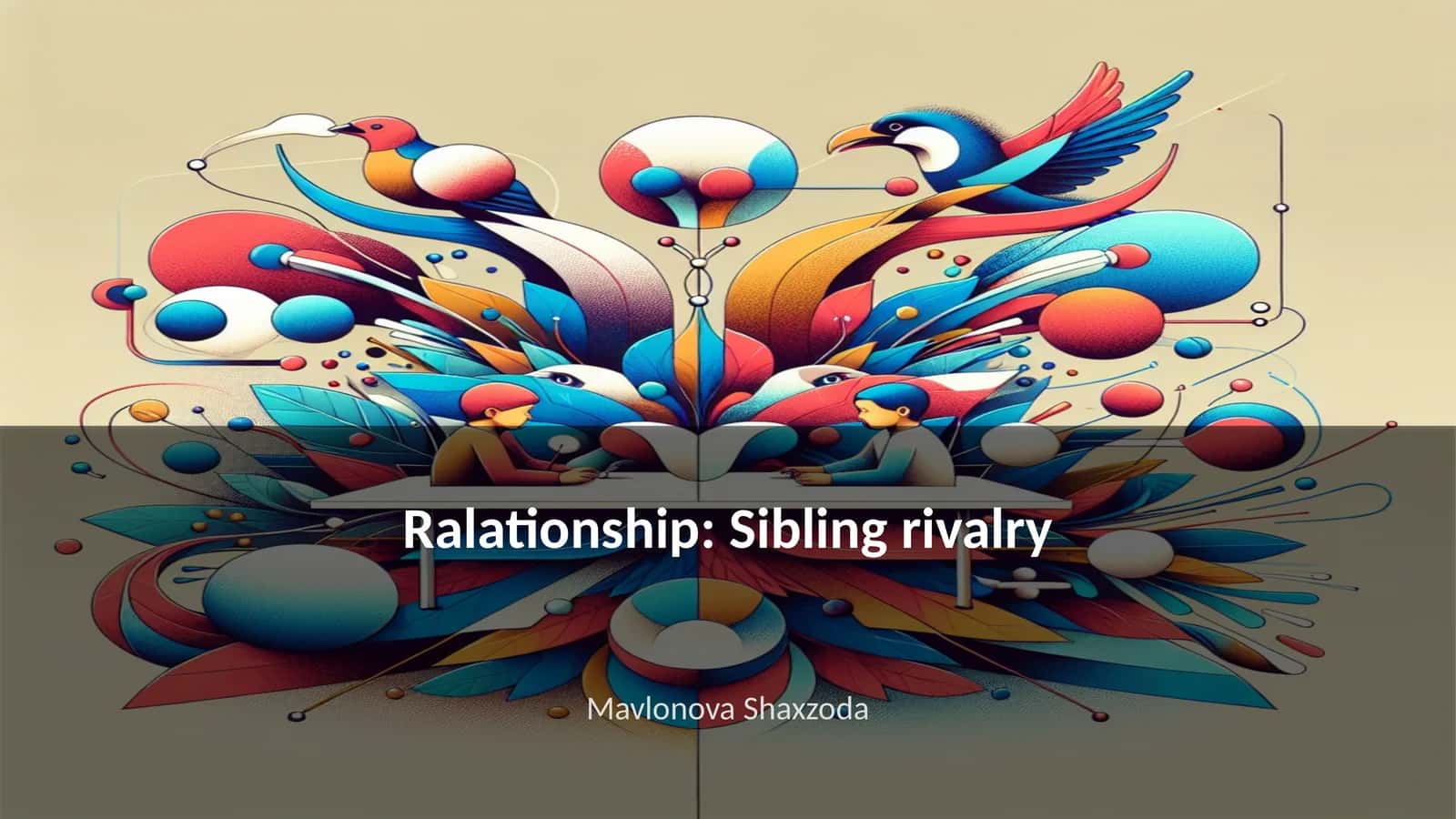Sibling rivalry
