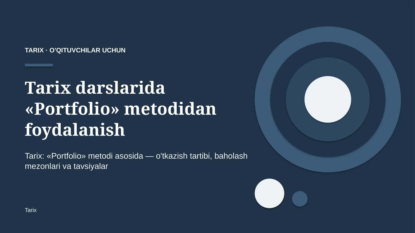 tarix darslarida portfolio metodidan foydalanish 8596