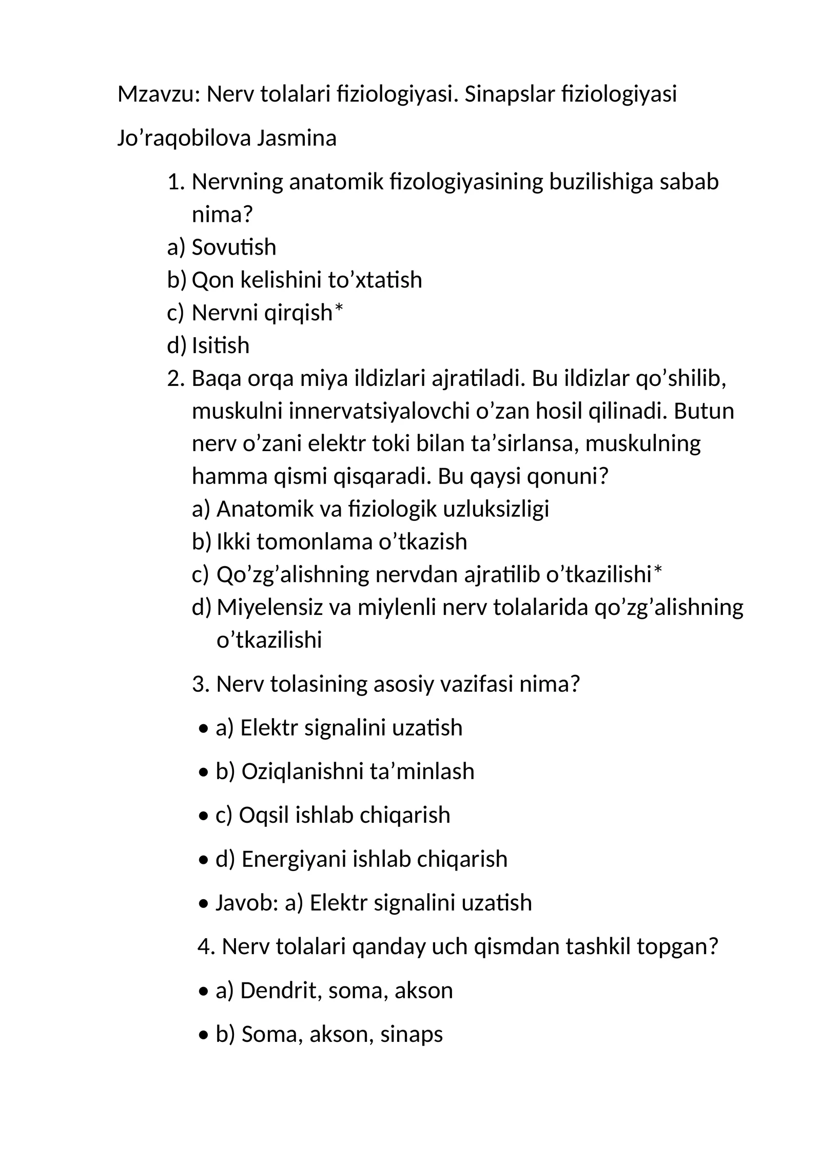 Nerv tolalari fiziologiyasi. Sinapslar fiziologiyasi