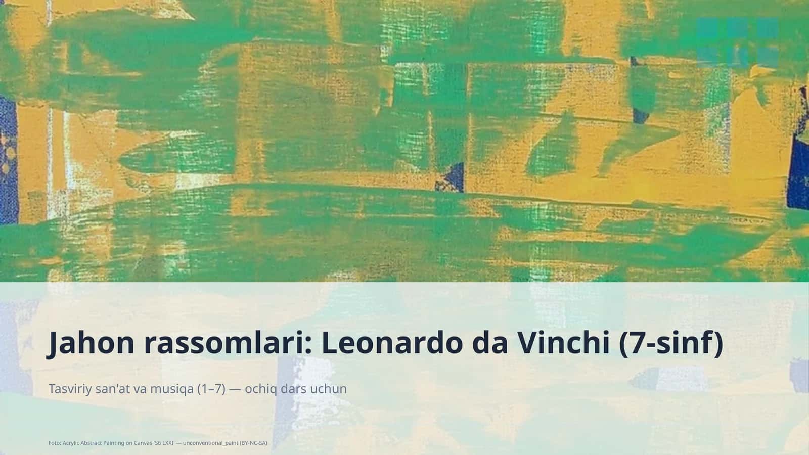 Jahon rassomlari: Leonardo da Vinchi (7-sinf)