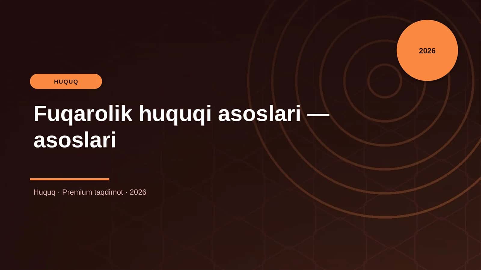 Fuqarolik huquqi asoslari — asoslari
