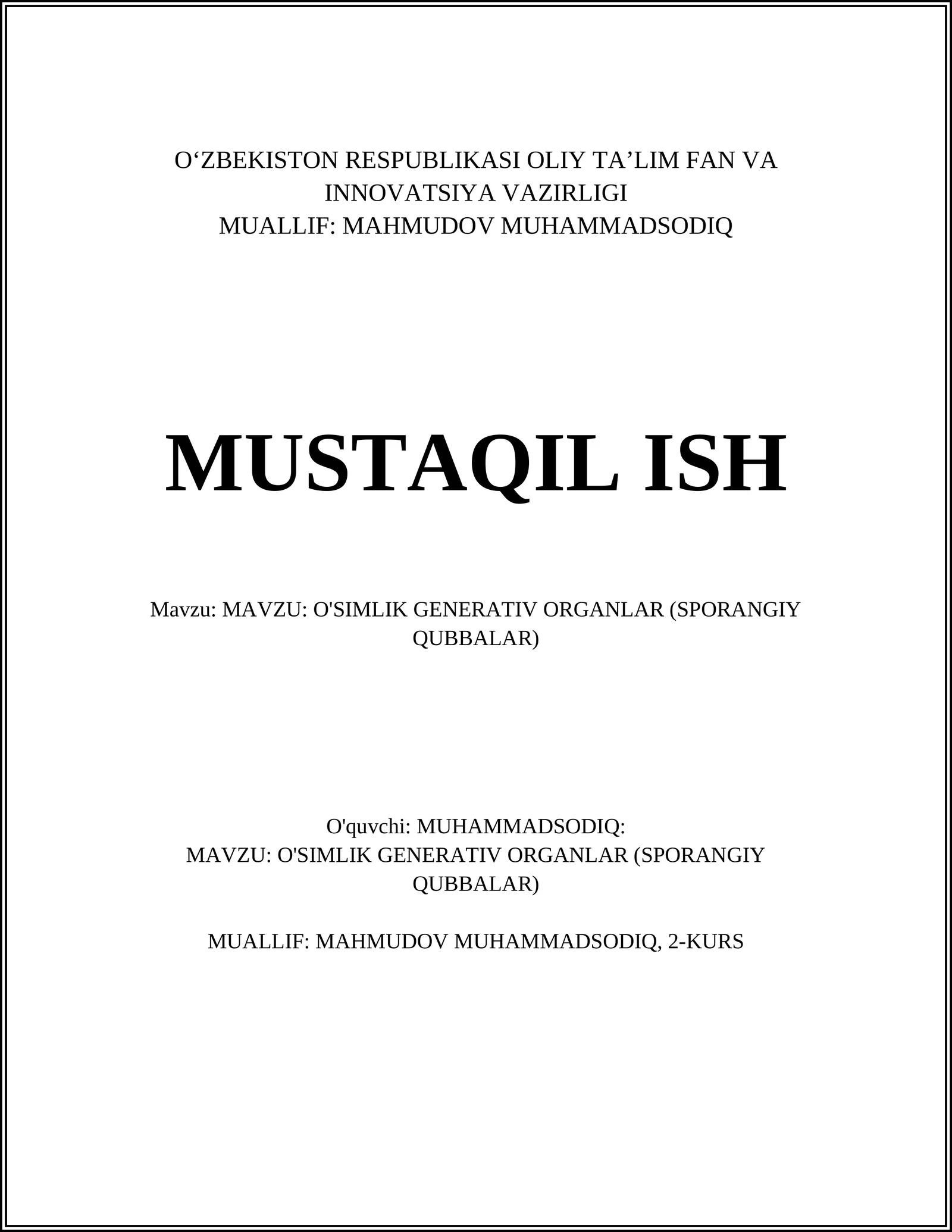 O'SIMLIK GENERATIV ORGANLAR (SPORANGIY QUBBALAR)
