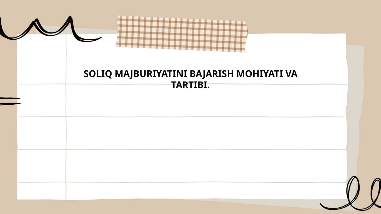 Soliq majburiyatini bajarish mohiyati va tartibi