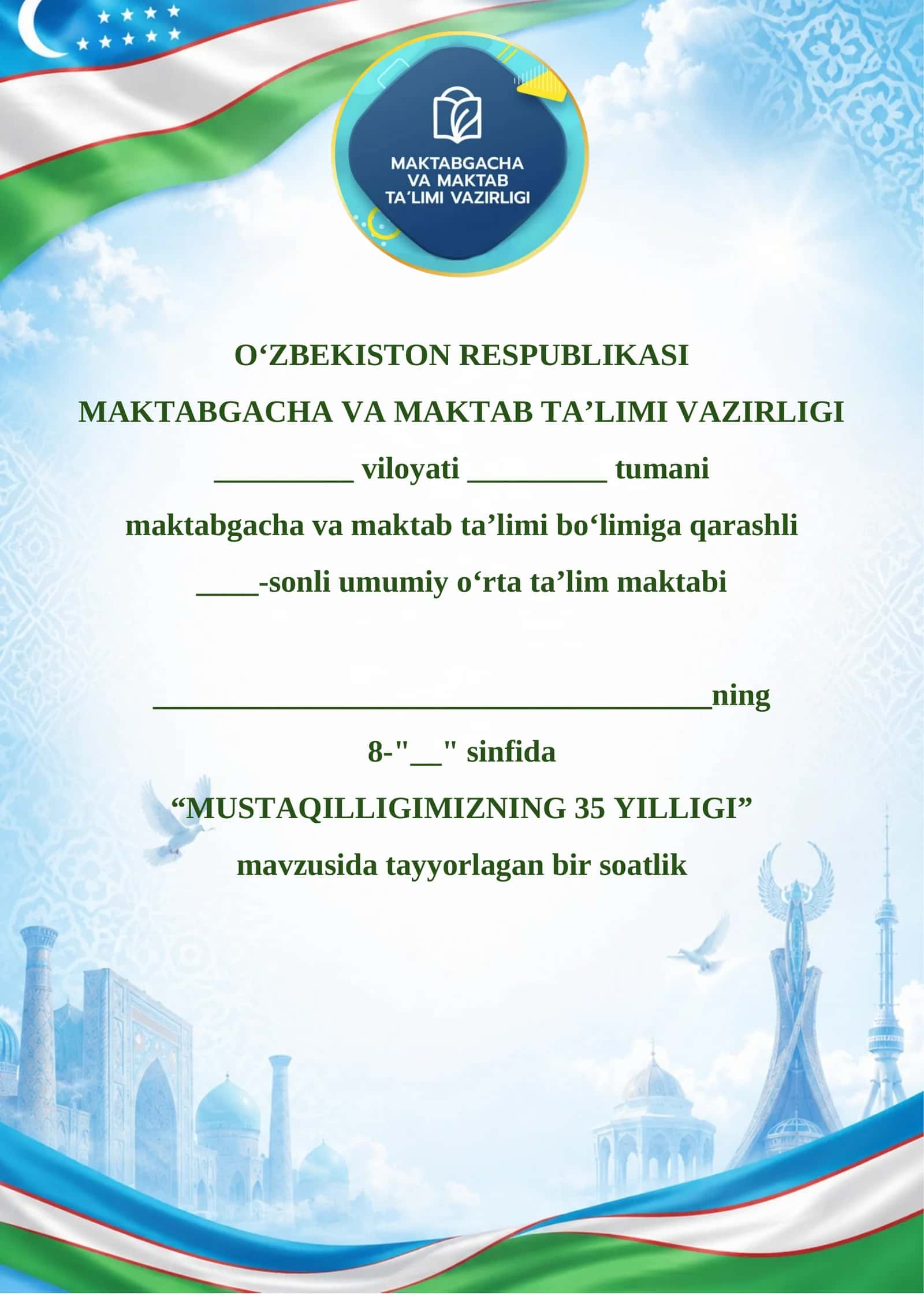 "MUSTAQILLIGIMIZNING 35 YILLIGI"