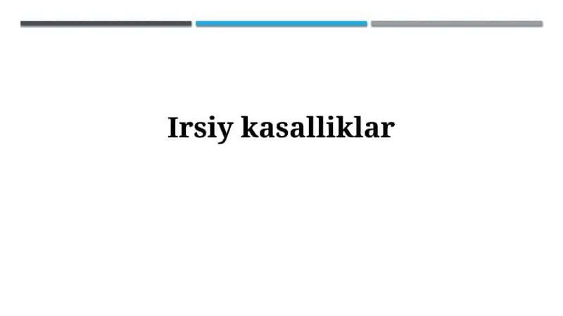 Irsiykasalliklar