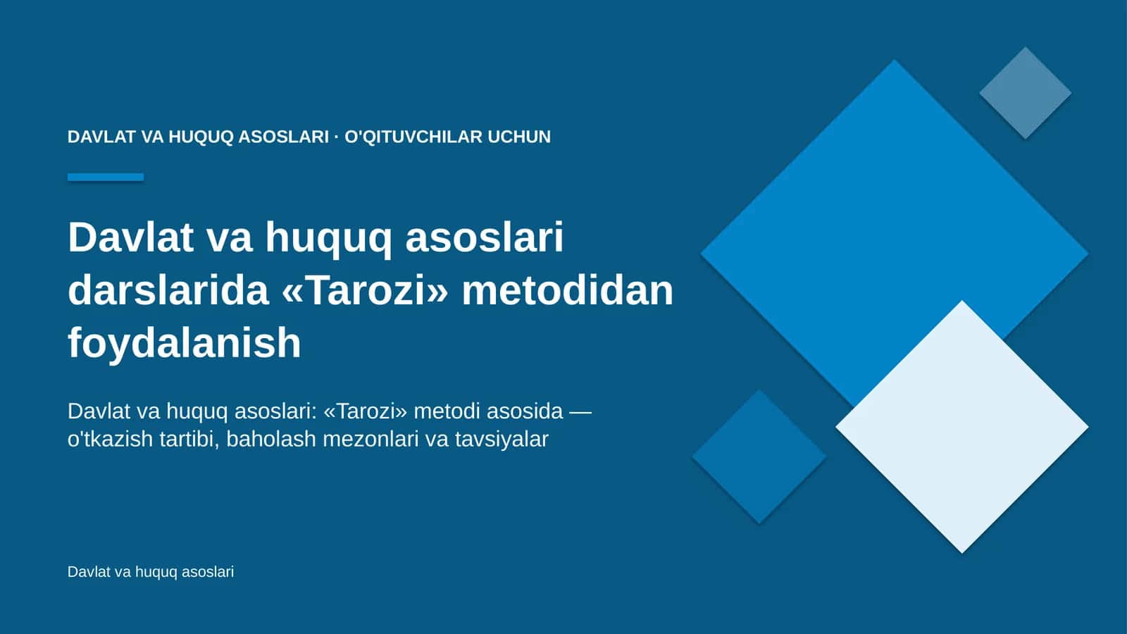 davlat va huquq asoslari darslarida tarozi metodidan foydalanish 4974