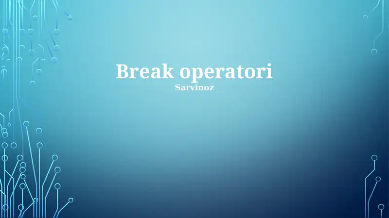 Break operatori