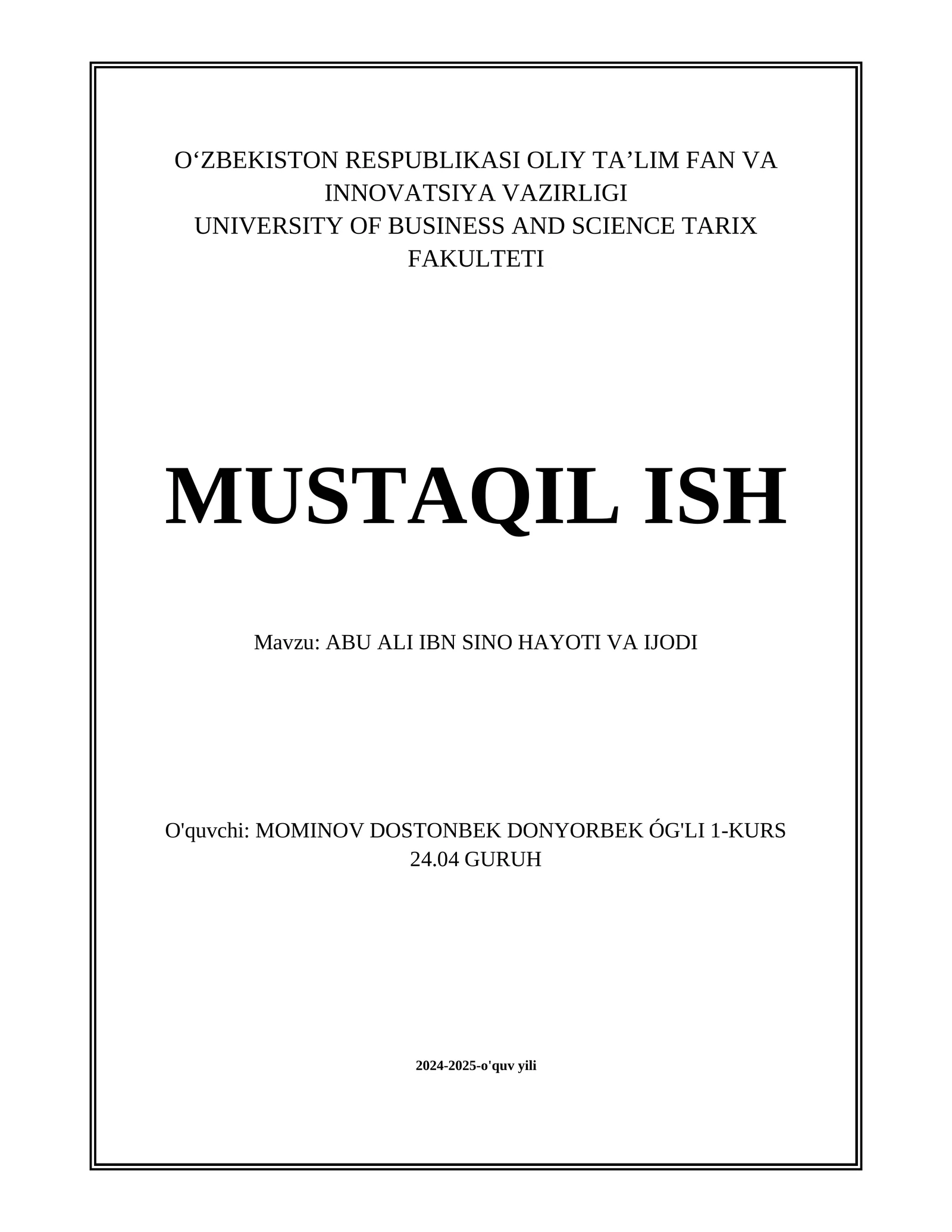 ABU ALI IBN SINO HAYOTI VA IJODI