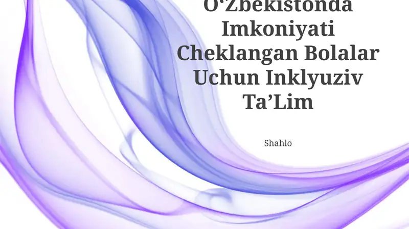 OʻZbekistonda Imkoniyati Cheklangan Bolalar Uchun Inklyuziv TaʼLim