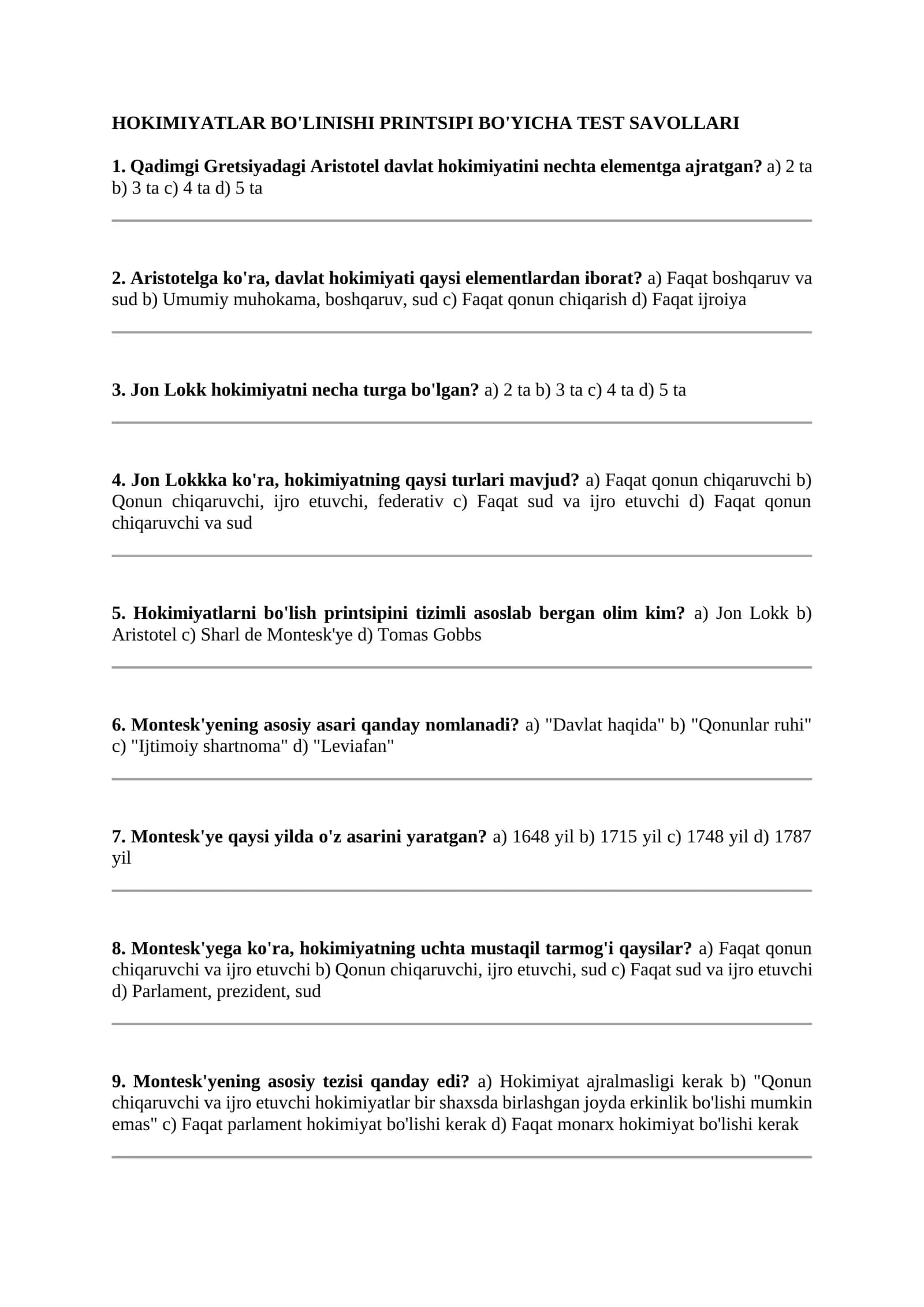 Hokimiyatlar bo'linishi printsipi bo'yicha test savollari