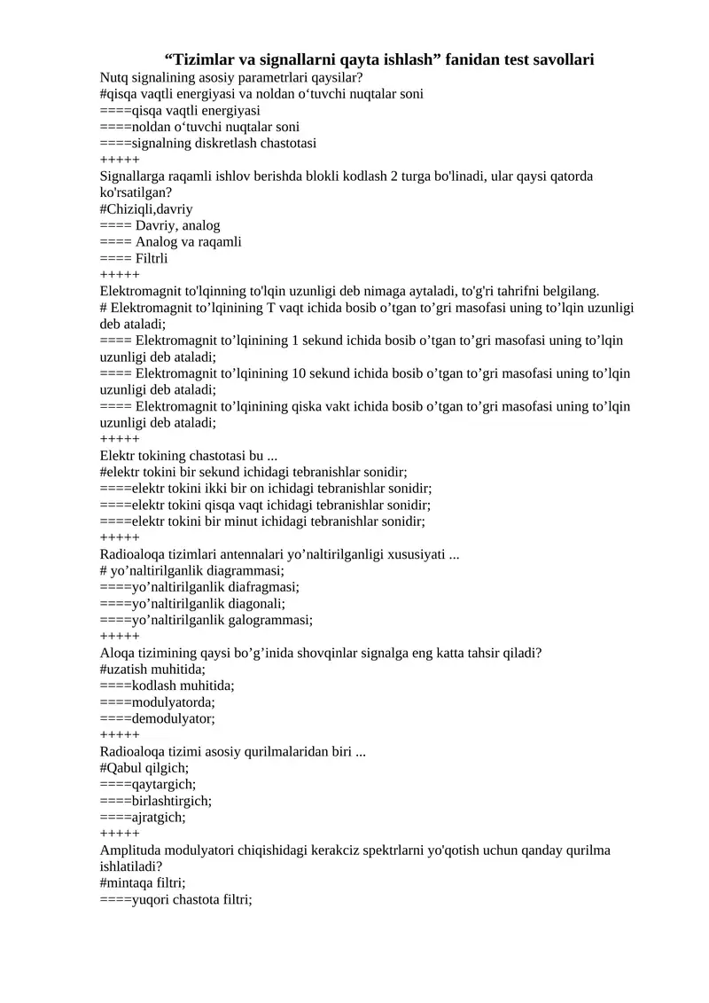 Tizimlar va signallarni qayta ishlash fanidan test savollari
