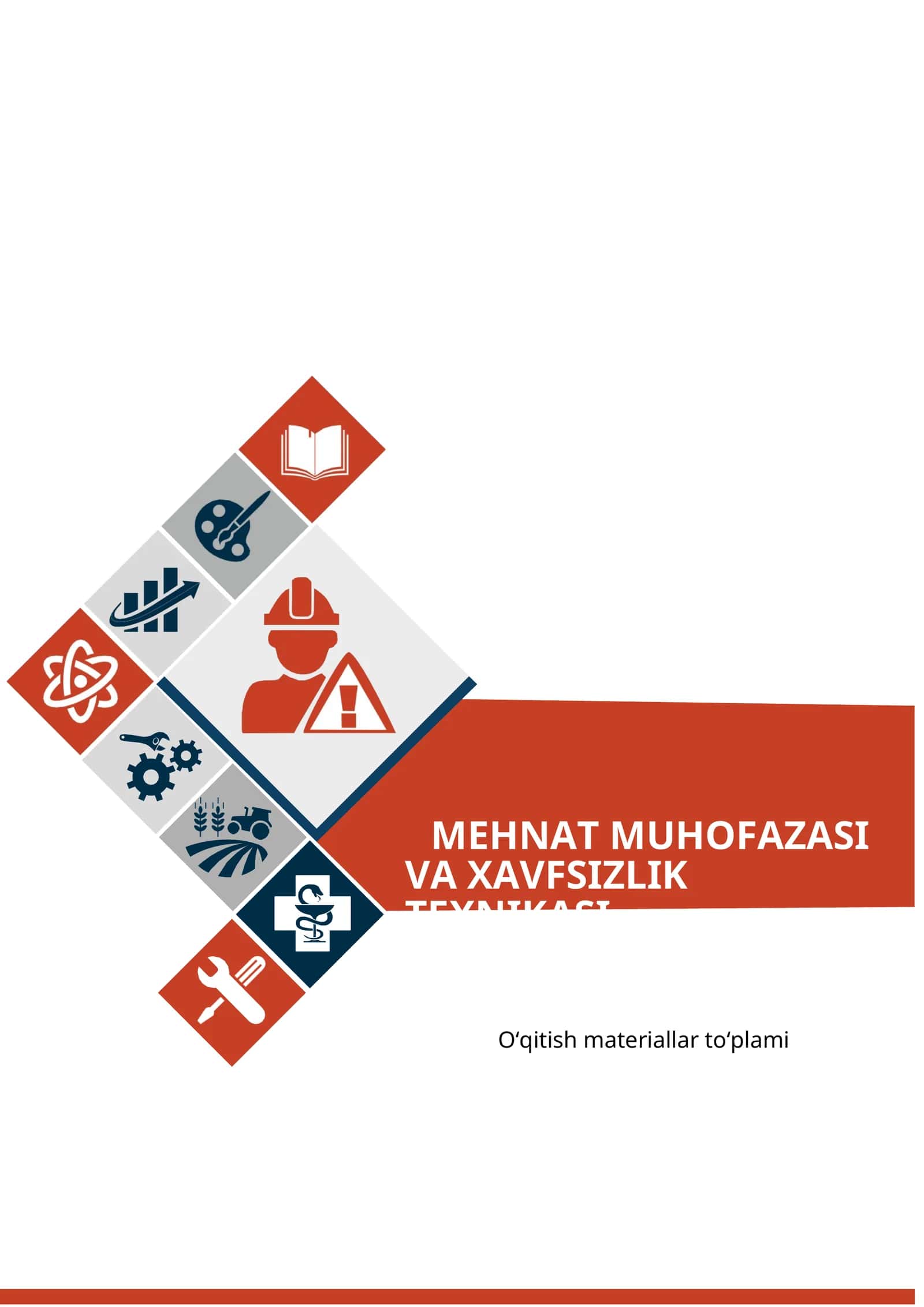 Mehnat muhofazasi va texnika xavfsizligi fanidan O’QITISH MATERIALLARI