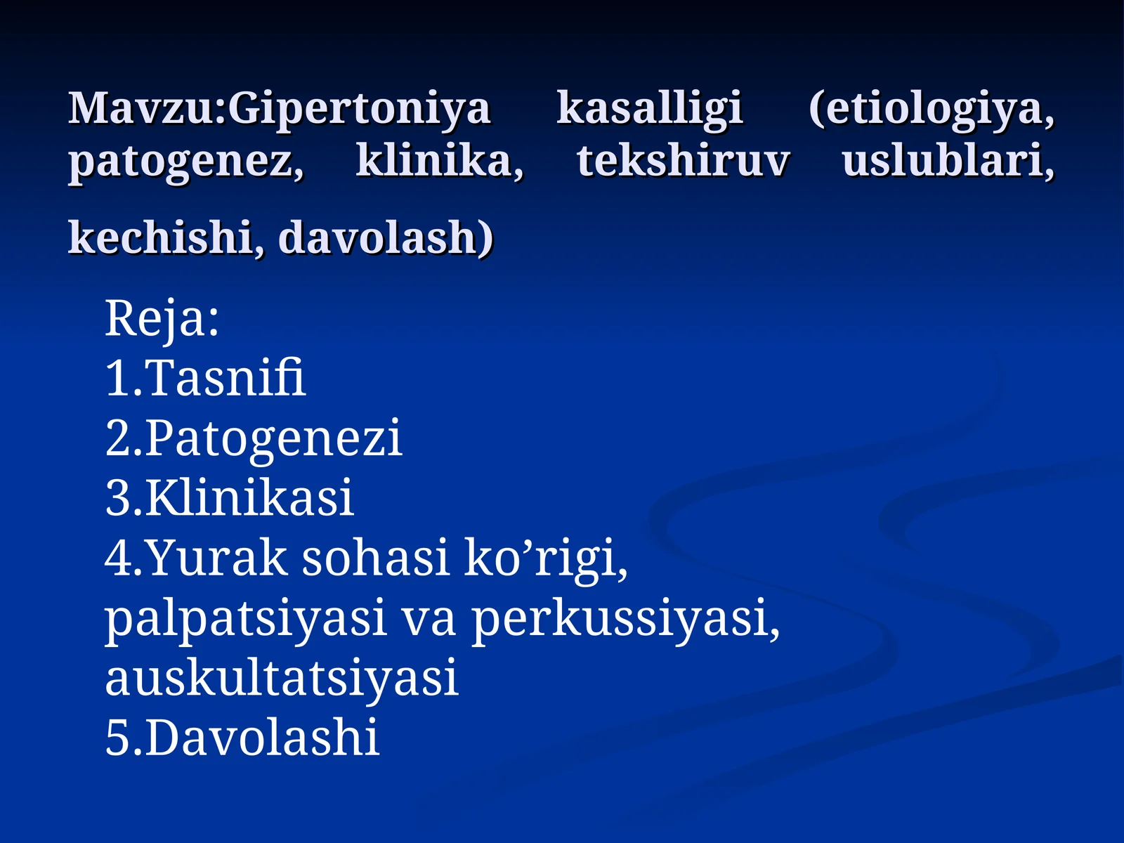 Gipertoniya kasalligi (etiologiya, patogenez, klinika, tekshiruv uslublari, kechishi, davolash)