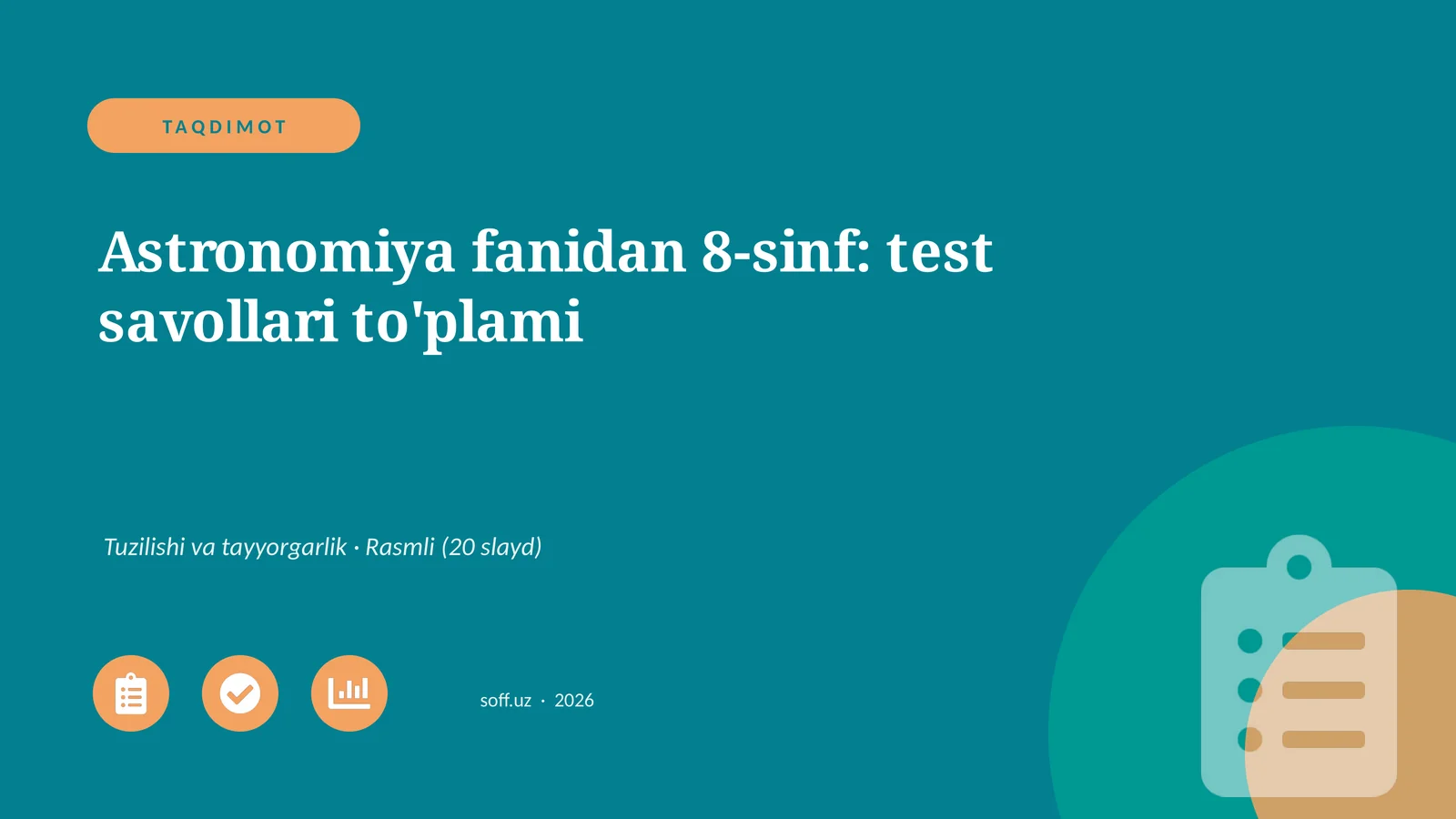 Astronomiya fanidan 8-sinf: test savollari to'plami