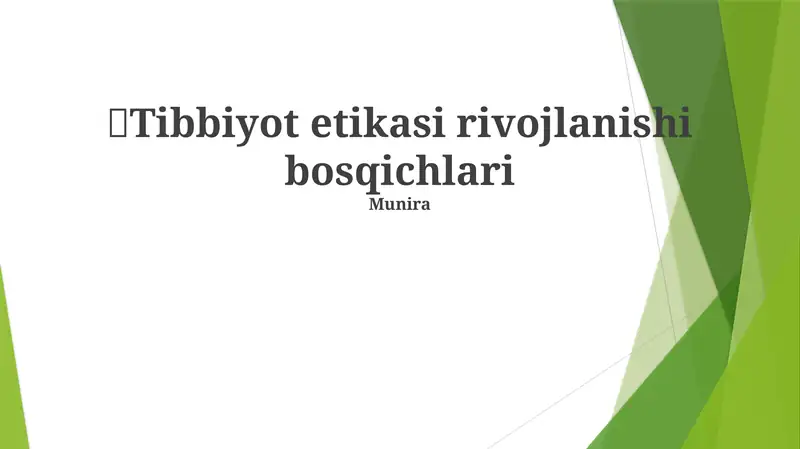 Tibbiyot etikasi rivojlanishi bosqichlari