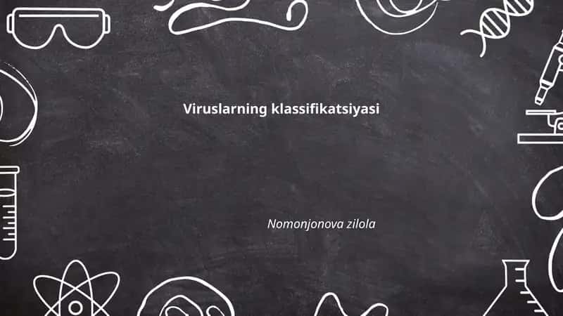Viruslarning klassifikatsiyasi