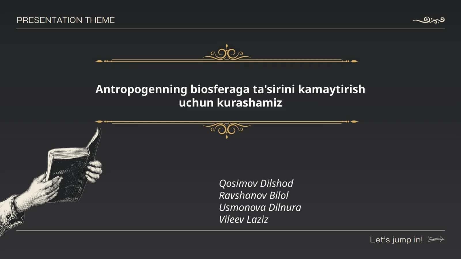 Antropogenning biosferaga ta'sirini kamaytirish uchun kurashamiz