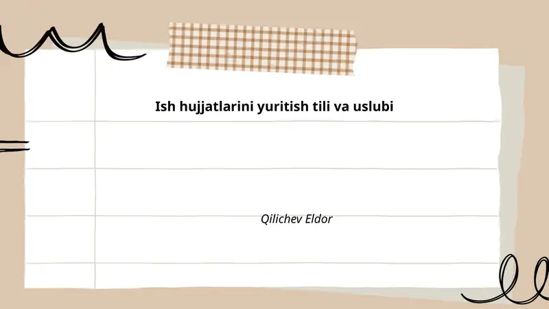 Ish hujjatlarini yuritish tili va uslubi