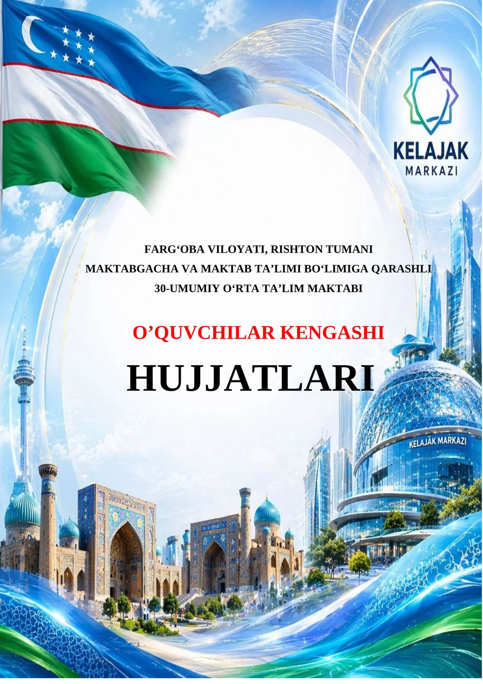 O‘QUVCHILAR KENGASHI FAOLIYATINI TASHKIL ETISH TO‘G‘RISIDA MUVAQQAT NIZOM
