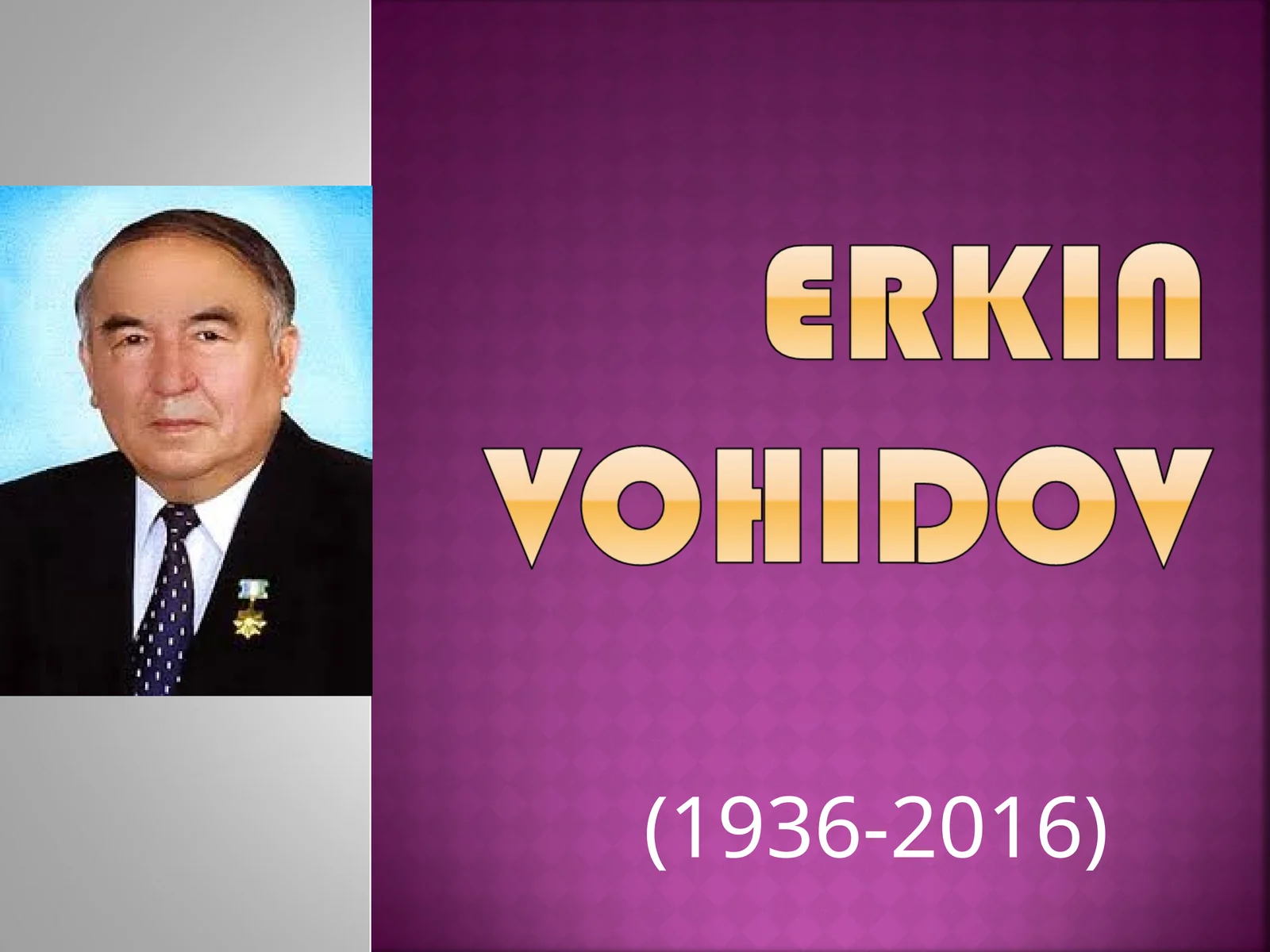 Erkin Vohidov Hayoti