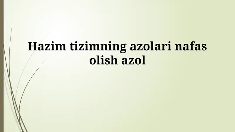 Ovqat hazm qilish tizimi va nafas olish tizimi