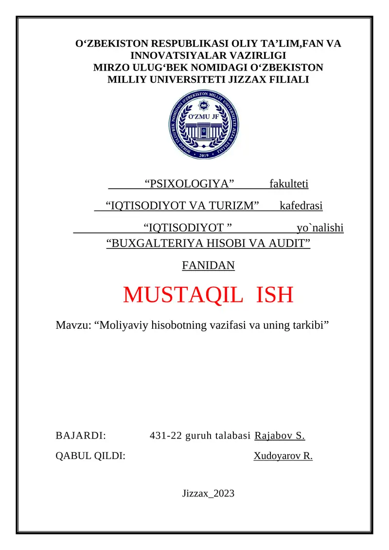 Moliyaviy hisobotning vazifasi va uning tarkibi